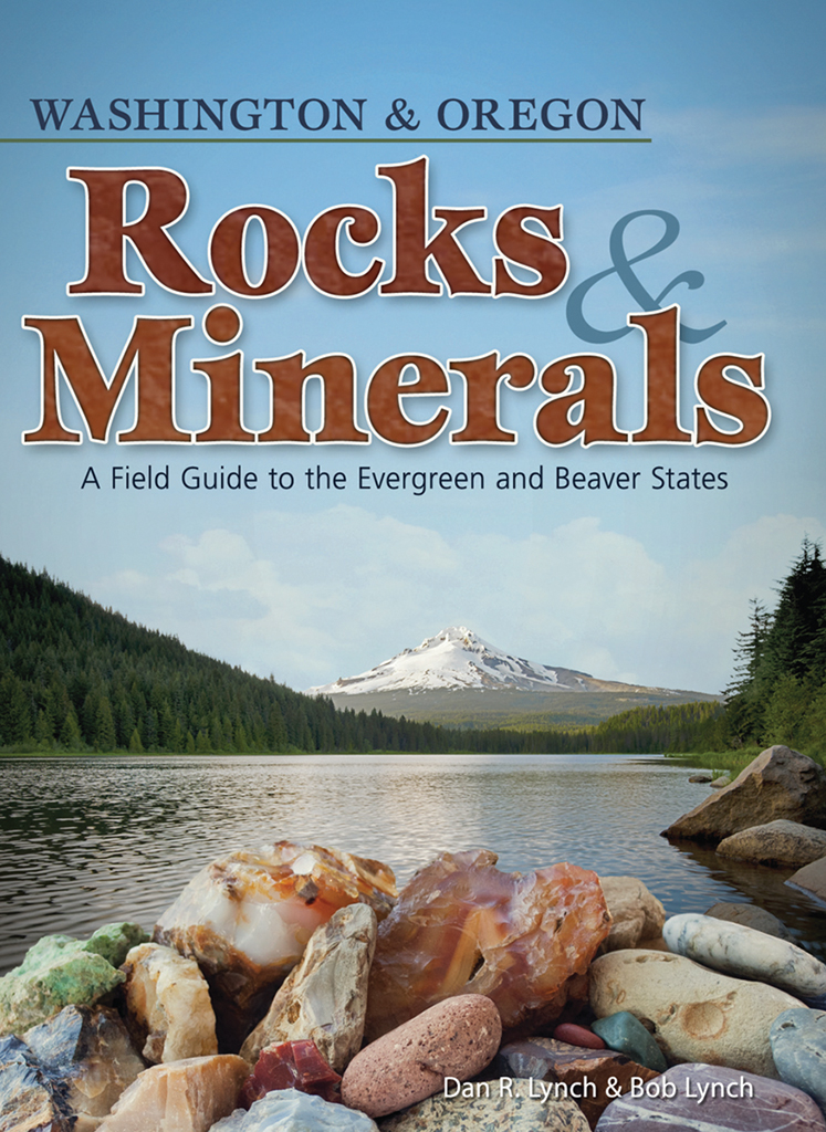 Rocks & Minerals of Washington and Oregon - AdventureKEEN Shop